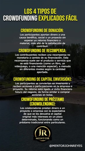 5 comments | Aprende los 4 tipos de crowdfunding: donación, recompensa, inversión y préstamo. Descubre cómo funciona cada uno y cuál te conviene para financiar proyectos. #Crowdfunding #Finanzas #EducacionFinanciera #RecaudacionDeFondos #Inversion #Emprendimiento #Recompensas #Donaciones #Crowdlending #Capital #Proyectos #FinanzasPersonales #Startup #Negocios #EconomiaDigital #Inversionistas #Riqueza #FinanzasParaTodos #AprenderFinanzas #MentalidadFinanciera | John Reyes | Facebook