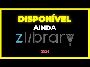 Z-LIBRARY - FUNCIONANDO AINDA - 2024