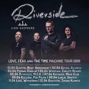 Riverside - "LFTM Tour 2016" Po trzech fantastycznych koncertach jakie dane nam było zagrać dla was w Warszawie, Krakowie i Gdańsku na zakończenie ubiegłorocznej trasy już wiosną tego roku powracamy z większą ilością polskich miast: 01.04 Olsztyn, Nowy Andergrant 02.04 Gdynia, Atlantic 03.04 Poznań, Eskulap 05.04 Wrocław, Zaklęte Rewiry 06.04 Bydgoszcz, M.C.K. 07.04 Katowice, Mega Club 08.04 Rzeszów, Pod Palmą 09.04 Lublin, Graffiti 11.04 Łódź, Wytwórnia 12.04 Białystok, Zmiana Klimatu Bilety 60