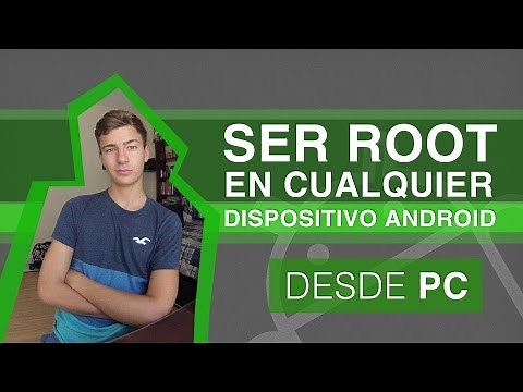 ROOTEAR - Como ser Root en Cualquier Android 2014 | Desde PC