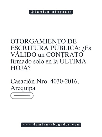 Casación Nro. 4030-2016, Arequipa 📋 Resumen: La Corte Suprema declaró fundado el recurso de casación y revocó la sentencia que ordenaba el otorgamiento de escritura pública, concluyendo que no existió un contrato perfeccionado al faltar la firma de la vendedora en la primera página de la minuta, lo que implica una ausencia de manifestación de voluntad sobre los elementos esenciales de la compraventa 📞 Contáctanos: 📧 Correo: johan.damian@damian-abogados.com 📱 WhatsApp: 51 990002793 🌐 Página 
