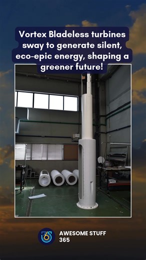 Wind energy just got quieter 🌬️💡 Meet the Vortex Bladeless turbine—swaying gently to harness the power of the wind without the noise of traditional turbines. This cutting-edge design is helping pave the way for a quieter, greener, and more sustainable future. 🌍 #EcoTech #SustainableEnergy #FutureOfWindPower | Awesome Stuff 365