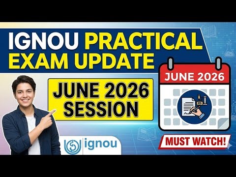 IGNOU Practical Exam Datesheet Update June 2026 Session ( When and how to check Guidelines )