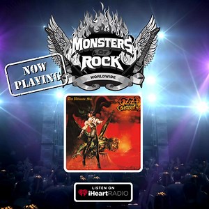 MONSTERS OF ROCK® RADIO iheart.com/live/monsters-of-rock-11235 themonstersofrock.com | MONSTERS OF ROCK
