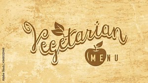 vegetarian food promotional sign for cuisine business with apple drawing and leafs decorating text over old paper texture surface