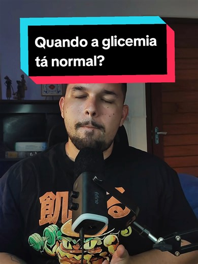 Valores Ideais da Glicemia e Hemoglobina Glicada