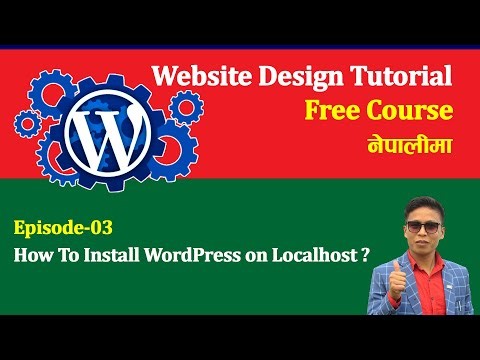 Install WordPress on Localhost in Nepali | WordPress Tutorial In Nepali | AP Tech Forum | Episode 3