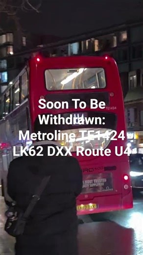 Soon To Be Withdrawn: Metroline TE1424 LK62 DXX Route U4 #busspotting #busvlogs #fortheloveofbuses