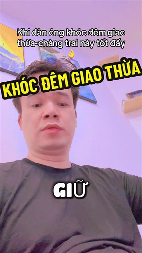 Khóc Đêm Giao Thừa - Nỗi Lòng Của Người Đàn Ông