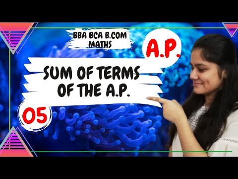 Introduction to Sum of n terms of the A.P.|Arithmetic mean|BBA Maths|BCOM Maths