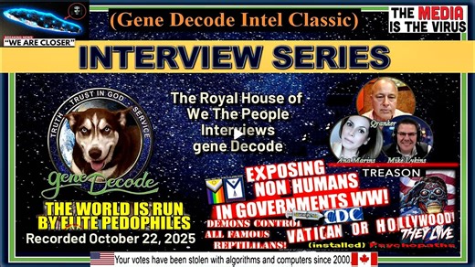 2025-10-22: The Royal House of We The People Interviews Gene Decode (Must Watch Update)