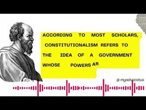Constitutionalism : What is constitutionalism