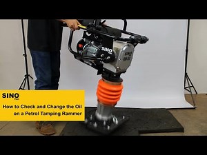 How to Check and Change the Oil in a Tamping Rammer (Step-by-Step)