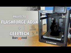 Flashforge AD5X + Geeetech Project (Banggood)