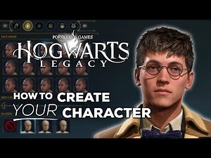 How To Create Your Character in Hogwarts Legacy | Wizarding World