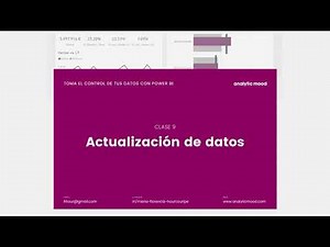 IX. Actualización de datos en Power BI Desktop