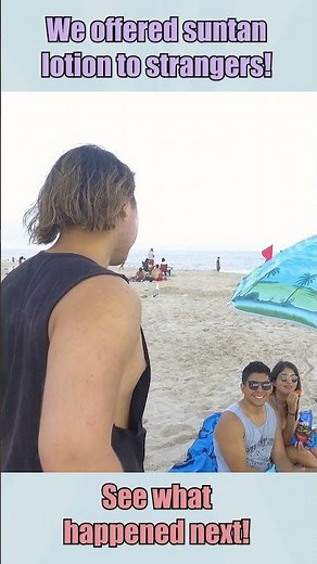 We Try to Put Suntan Lotion on Him AND His Girlfriend! 😂