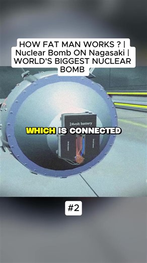 HOW FAT MAN WORKS Nuclear Bomb ON Nagasaki WORLD'S BIGGEST NUCLEAR BOMB