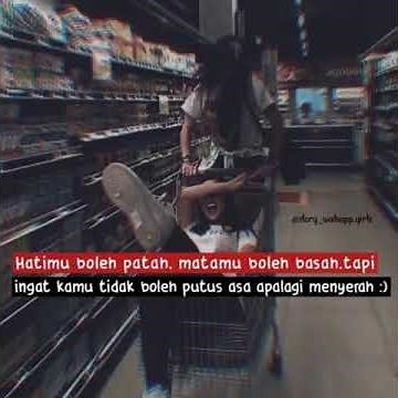 STORY WA 30 DETIK KEREN TERBARU 2020 ||| STATUS WA TERBARU 2020 KEKINIAN ||QUOTES WA KEREN 2020 ||