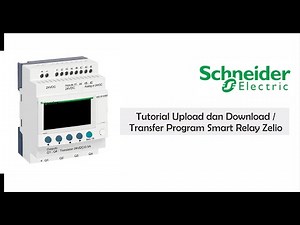 Tutorial Upload dan Download / Transfer Program Smart Relay Zelio (Mini PLC)
