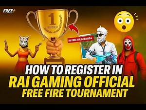 RAI GAMING Free Fire Tournament 2025 – Registration Process Full Explained | Step by Step Guide