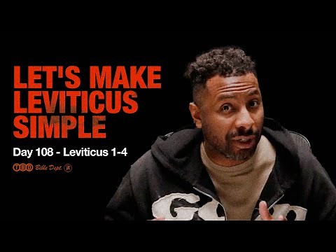 Why Was There Animal Sacrifice In The Bible? | Bible Reading Plan: Day 108, Leviticus 1-4