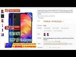 REDMI NOTE 7. ОБЗОР ЦЕН НА Aliexpress