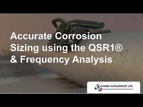 Accurate Corrosion under Pipe Support Sizing (CUPS) using the QSR1® and Frequency Analysis