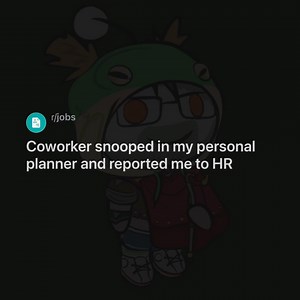 332K views · 2.8K reactions | Coworker snooped in my personal planner and reported me to HR | Reddit Craziness | Facebook