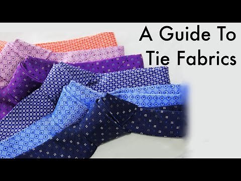 A Guide To Tie Fabrics