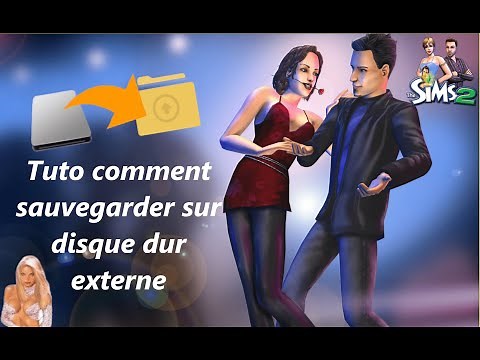 Sims 2 "Tuto comment mettre une sauvegarde sur un disque dur externe et le récupérer"💻💾