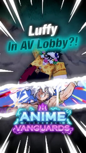 Luffy Is Knocked Out In AV Lobby!!! | Roblox | Anime Vanguards #roblox #animevanguards #showcase