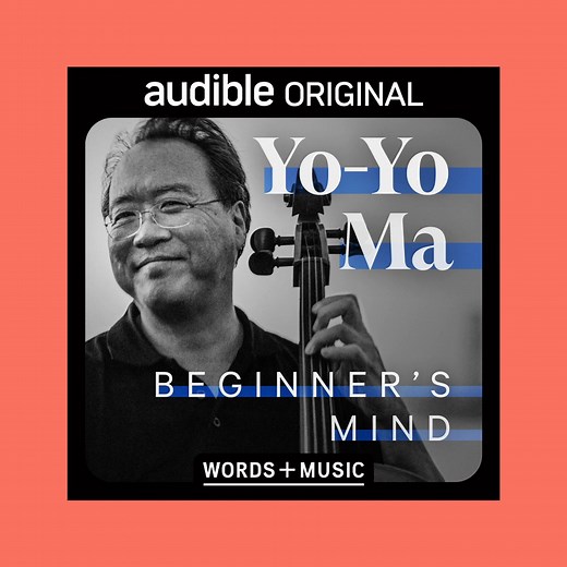 Hear the master cellist at his most authentic in Yo-Yo Ma’s 'Beginner’s Mind', available FREE for everyone | adbl.co/YoYoMa | Audible