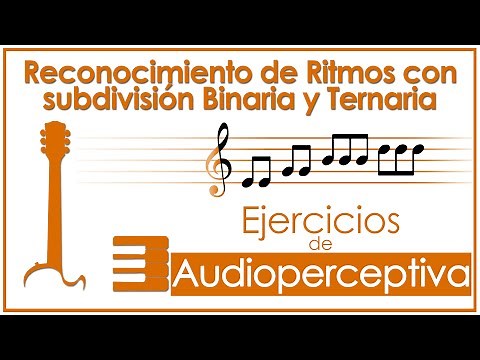 Reconocimiento de ritmos binarios y ternarios | Audioperceptiva