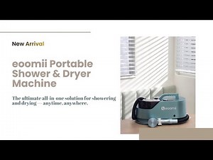 eoomii Portable Shower & Dryer Machine
