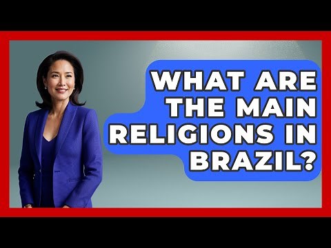 What Are The Main Religions In Brazil? - The Geography Atlas