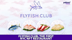 NYC’s first NFT restaurant is ‘first use case of a utility-based project’: FlyFish Club CEO
