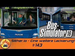 Bus-Simulator 16 #143 | Slither.io - Eine weitere Lackierung! | Let's Play [HD]