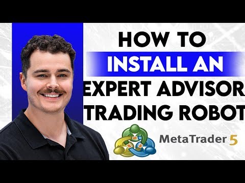 How To Install An Expert Advisor Trading Robot On Metatrader 5 [2026 Guide]