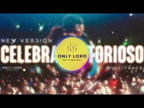 INSTRUMENTAL - Medley "Celebra Victorioso" New Version : ONLY LORD & BRIMMER
