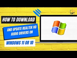 How to Download And update Realtek HD Audio Drivers on Windows 11 or 10