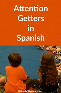 Attention Getters in Spanish