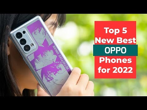 Best New OPPO Phones for 2022