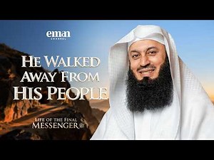 The Silence Before Revelation | Life of the Final Messenger ﷺ | Ep.5 | Mufti Menk | Ramadan Series