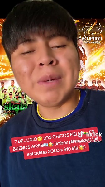 7 DE JUNIO🤭 LOS CHICOS FIELES🇧🇴 EN BUENOS AIRES🇦🇷🥳 (Imbox pa reservar tus entraditas SOLO a $10 MIL🥳) @Los Chicos Fieles @eliasayavirioficial @ElianRivera @REY PRODUCCIONES 🇦🇷🇧🇴 #feralexofficial #reaccionesferalex #loschicosfieles #loschicosfieles🇧🇴❤ #loschicosfieles🥰😉😊 #cumbiasureña🇵🇪🇧🇴 #cumbiasureña🇵🇪🇧🇴🇦🇷 #ecliptico #eclipticolacasadelfolklore #fyp #parati