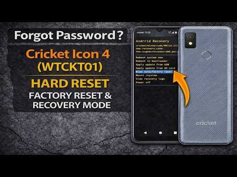 Forgot Password? Cricket Icon 4 (WTCKT01) Hard Reset – Factory Reset & Recovery Mode