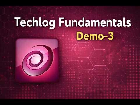 Techlog Fundamentals Course Video Demo-3