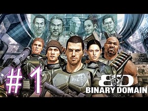 Binary Domain [PC] walkthrough part 1