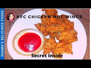 KFC Style Hot Wings | Crispy & Easy Chicken Wings KFC Style By (Shama's Delicious Foods)