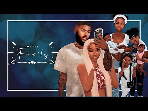 Sims 4 | Meet The Davis Family